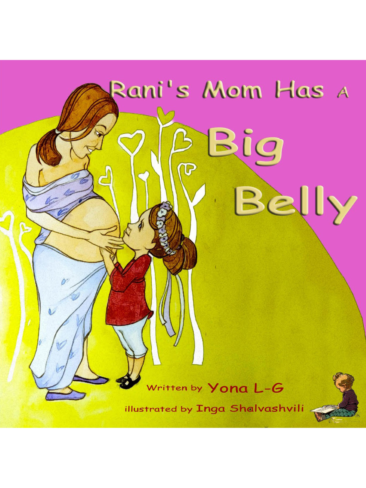 Rani's Mom has a Big Belly